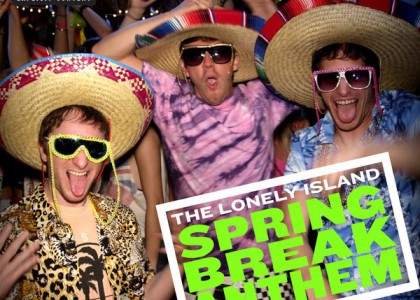 spring break anthem